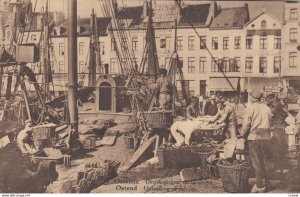 OSTENDE, Belgium, 1900-1910's; Unloading Fishing boats