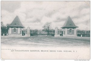 NEW ARK, New Jersey, 1900-1910's; Ballantines's Gateway, Branch Brook Park