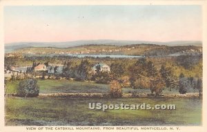 Catskill Mountains - Monticello, New York NY  