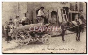 Old Postcard Toulon destroyer of streets TOP (before everything l & # 39egout...