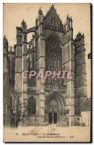 Old Postcard Beauvais Cathedral North Portal XVI century