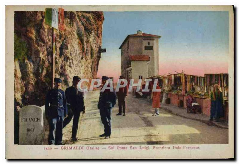 Old Postcard Grimaldi Italia Sul Ponte San Luigi Frontiera Italo Francese