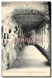 Old Postcard Aix en Provence Cloister of the 11th Roman Antiquities