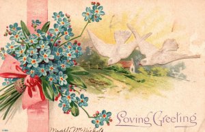 Vintage Postcard 1908 Loving Greetings Beautiful Blue Flowers & Two White Birds