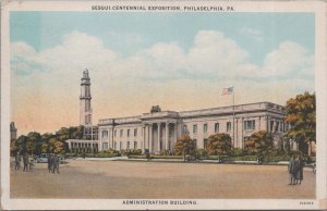 Postcard Sesqui Centennial Expo Philadelphia PA Admin Building