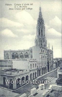 Colegio e Iglesia del SC de Jesus Habana Republic of Cuba Unused 