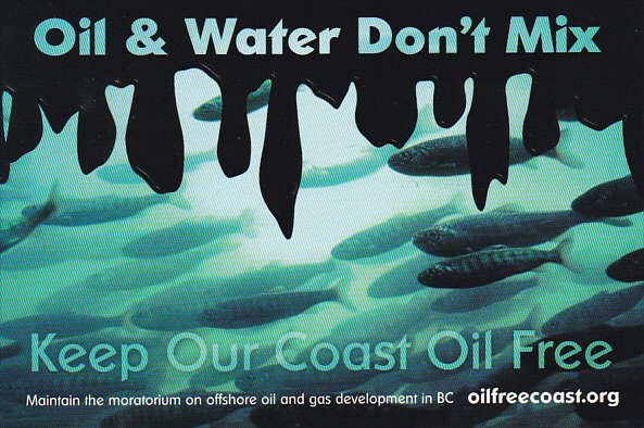 Oil & Water Don't Mix Oil Free Coast Alliance Ottawa Ontario Canada