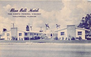 BLUE BELL MOTEL HOLLYWOOD FLORIDA POSTCARD (c. 1940s)