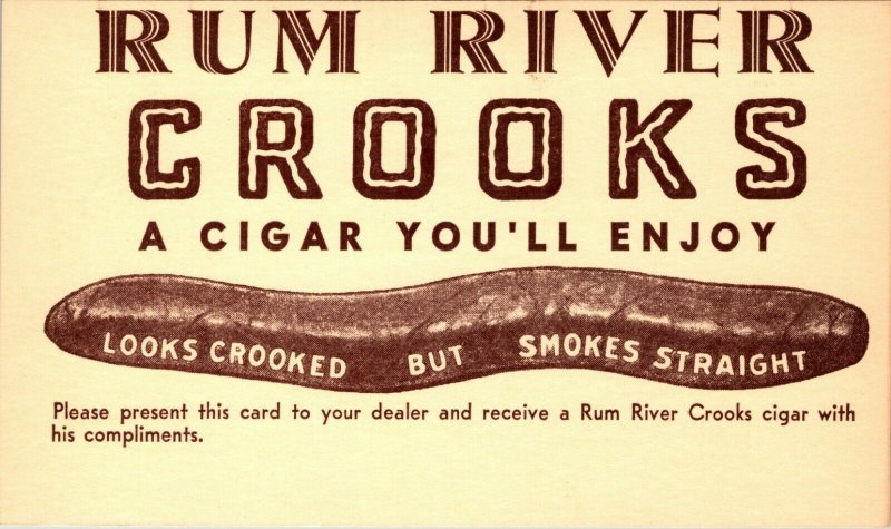 Rum River Crooks Cigars LOOKS CROOKED SMOKES STRAIGHT Postal Card UNPOSTED