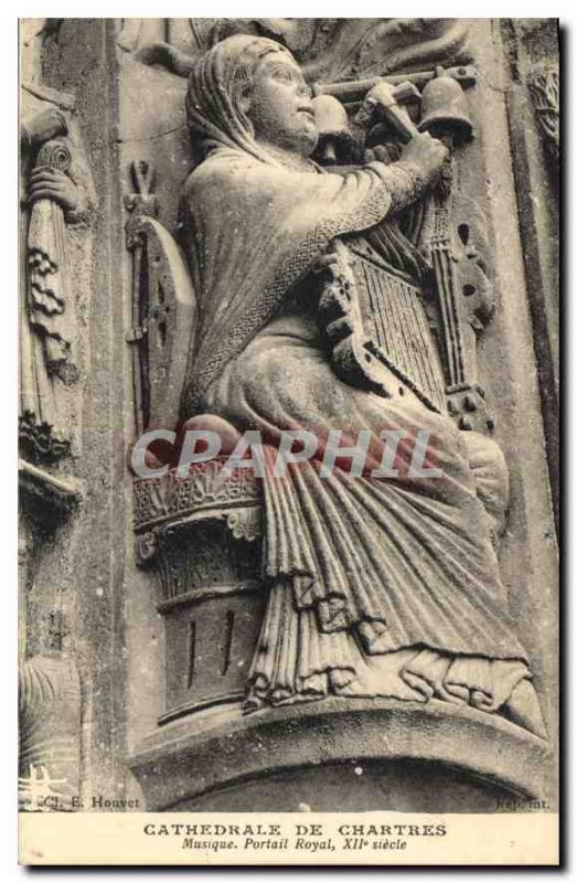 Postcard Old Cathedral of Chartres Royal Portal XII century music