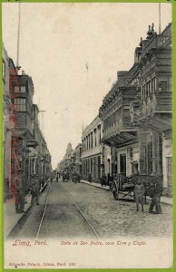 af2298 - PERU  -  Vintage Postcard - LIMA  - Calle de San Pedro