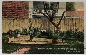 Washington's Well, Dug by Washington's Men Winchester Virginia 1913 Postcard A6