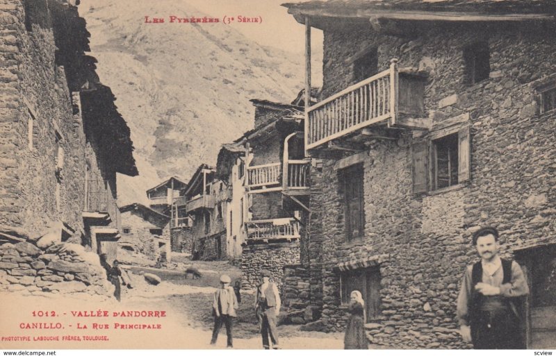 CANILLO , Valle D'Andorre , 00-10s ; Le Rue Principle