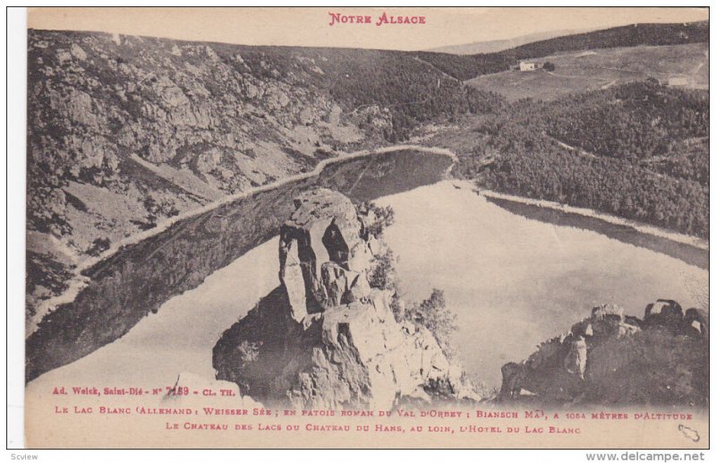 ALSACE, France, 1900-1910's; Le Lac Blanc, Le Chateau Des Lacs Ou Chateau Du ...