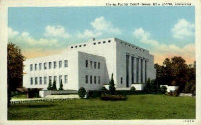 Iberia Parish Court House - New Iberia, Louisiana LA