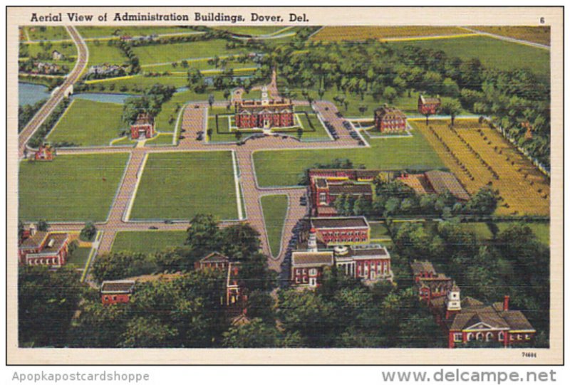 Delaware Dover Aerial View Of Administration Buildings