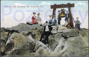 THE OLD BELL RUBIDOUX RIVERSIDE CALIFORNA