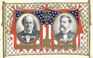 W.J. Bryan, John W.Kern United States Political Unused some corner and edge w...