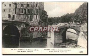 Old Postcard Le Moulin du Pont Meaux defruit by the French Army Engineering