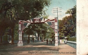 Vintage Postcard 1906 Old Home Week Decorations Peace Arch TomoPark NewPort R.I.