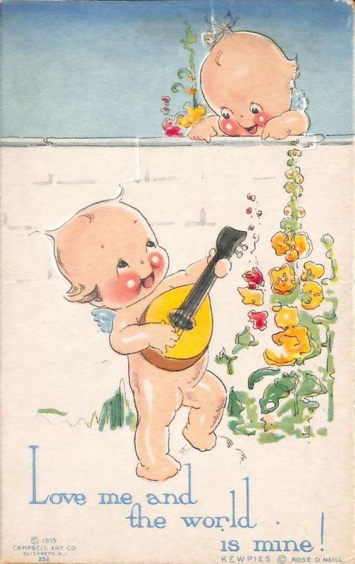 Rose O' Neill Kewpie Love me and the world is mine! Postcard