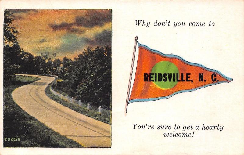 You'll Get A Hearty Welcome in Reidsville North Carolina~1939 Pennant Postcard