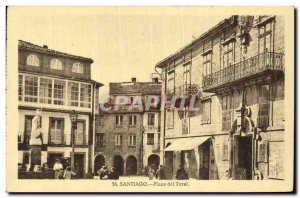 Old Postcard Santiago Plaza del Toral