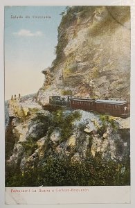 Saludo de Venezuela Ferrocarril La Guaira Caracas Boqueron Postcard B46