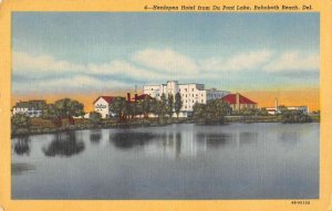 Rehoboth Beach Delaware Helopen Hotel from Du Pont Lake Vintage Postcard AA36146