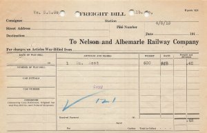 NELSON AND ALBEMARLE RAILWAY COMPANY VIRGINIA-FREIGHT BILL~1912 BILLHEAD