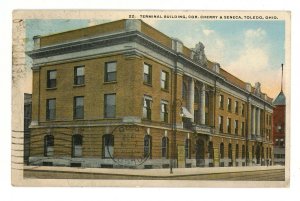 OH - Toledo. Terminal Building, Corner of Cherry & Seneca (crease, postal ink)