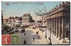 Bordeaux - Place de la Comedie and the Grand Theater - Old Postcard