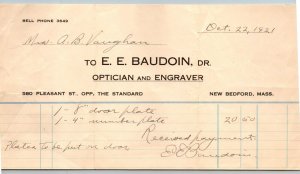 1921  New Bedford   Massachusetts  Dr. E. E. Baudoin Optician  Receipt   8 x 5