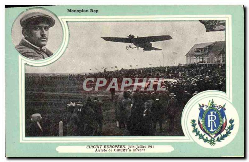 Old Postcard Jet Aviation monoplane Rep Circuit Europeen June July 1911 Arriv...