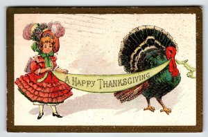 Postcard Thanksgiving Greetings Turkey Victorian Girl Textured 1912 Vintage