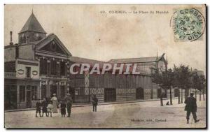 Old Postcard Corbeil The Place du Marche