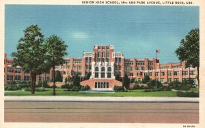 Vintage Postcard Senior High School 14Th And Park Avenue Little Rock Arkansas AR