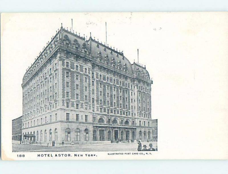 Pre-1907 ASTOR HOTEL New York City NY A2750