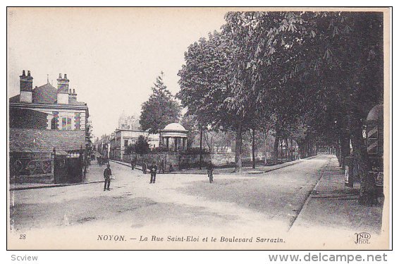 NOYON , France , 00-10s ; La Rue Saint-Eloi et le Boulevard Sarrazin