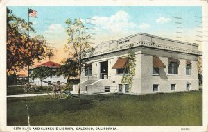 Postcard 1936 City Hall And Carnegie Library, Calexico, California ME5.