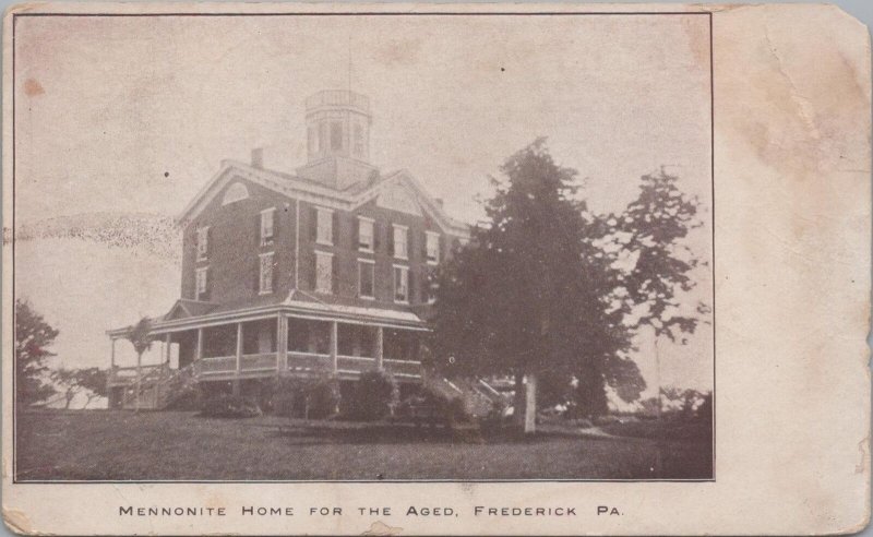 Postcard Mennonite Home for the Aged Frederick PA 1907