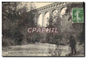 Postcard Old Roquefavour Aqueduct and the River Arc Fishing Fisherman