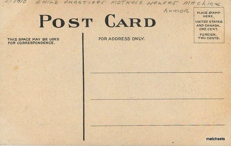 C-1910 Child Chastiser Mother's Helper machine humor postcard 4879