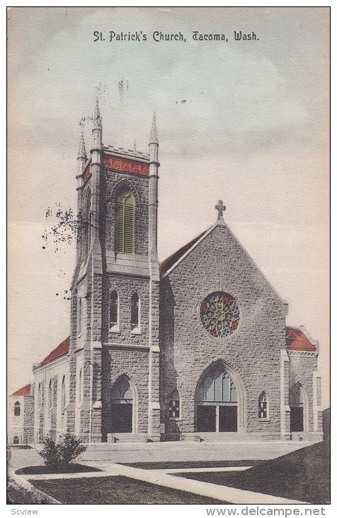 St Patrick's Church , TACOMA , Washington , PU-1910