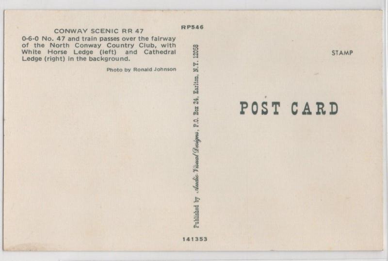 Conway Scenic Railroad 0-6-0 No. 47 Steam Train White Horse Ledge Postcard