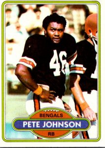 1980 Topps Football Card Pete Johnson RB Cincinnati Bengals sun0434