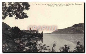 Old Postcard Environs of Aix les Bains and Lake Bourget Hautecombe Abbey