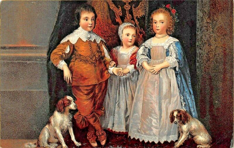 CHILDREN OF CHARLES 1 & SPANIEL DOGS BY van DYKE-BEAUTIFUL 1900s ART POSTCARD