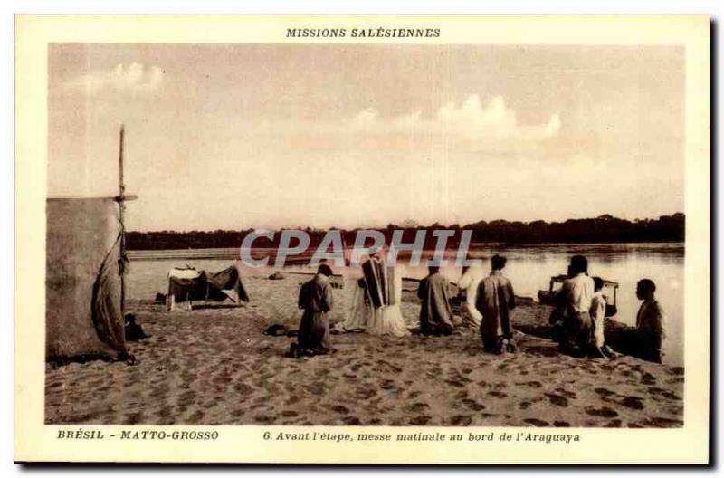  Matto-Grosso-Vintage Postcard Before the stage morning mass at the edge of Arag