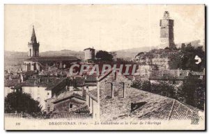 Draguignan Old Postcard The cathedral and the tower of the & # 39horologe